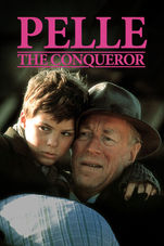 'Pelle the Conqueror' by Bille August (1987) - Movie Poster